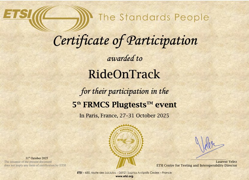 ETSI certificate: 5th FRMCS Plugtests, awarded to RideOnTrack