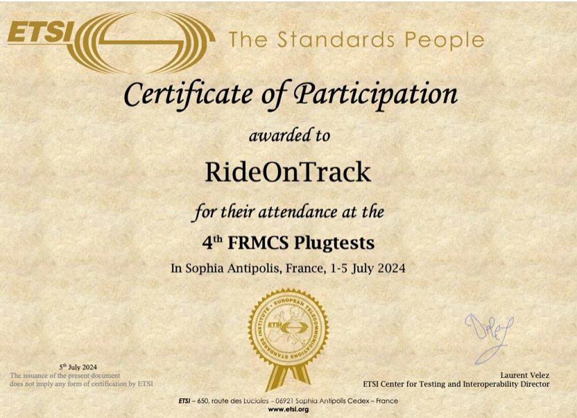 ETSI certificate: 4th FRMCS Plugtests, awarded to RideOnTrack